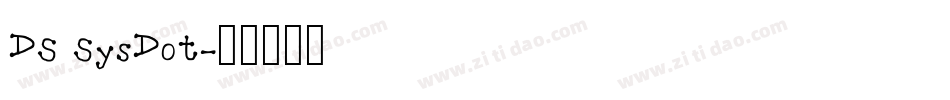 DS SysDot字体转换